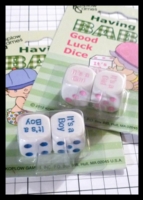 Dice : Dice - 6D - Koplow Its a Boy Dice - Its a Girl Dice - Gen Con Aug 2013